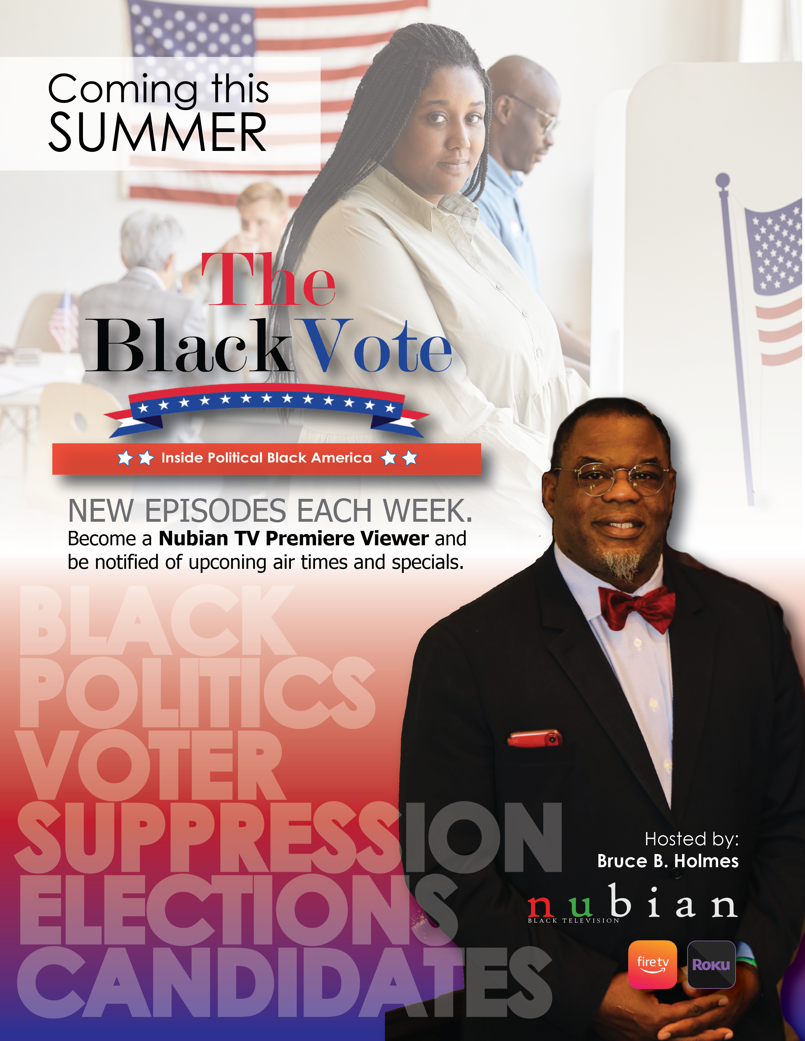 The Black Vote with Bruce B. Holmes
